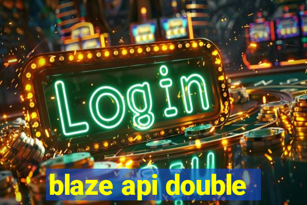 blaze api double